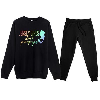 Jersey Girl Dont Pump Gas State Heart Premium Crewneck Sweatsuit Set