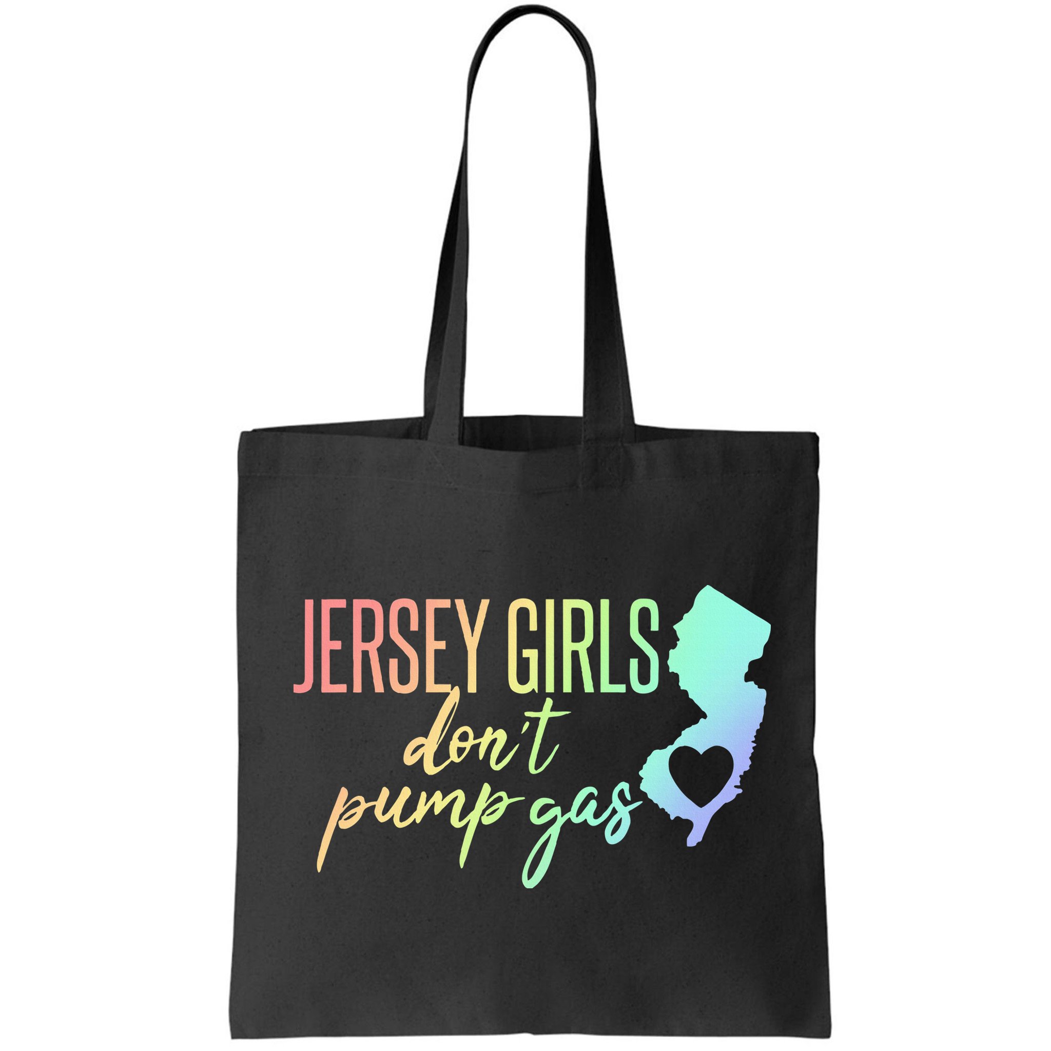 Jersey Girl Dont Pump Gas State Heart Bag