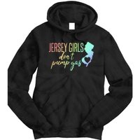 Jersey Girl Dont Pump Gas State Heart Tie Dye Hoodie