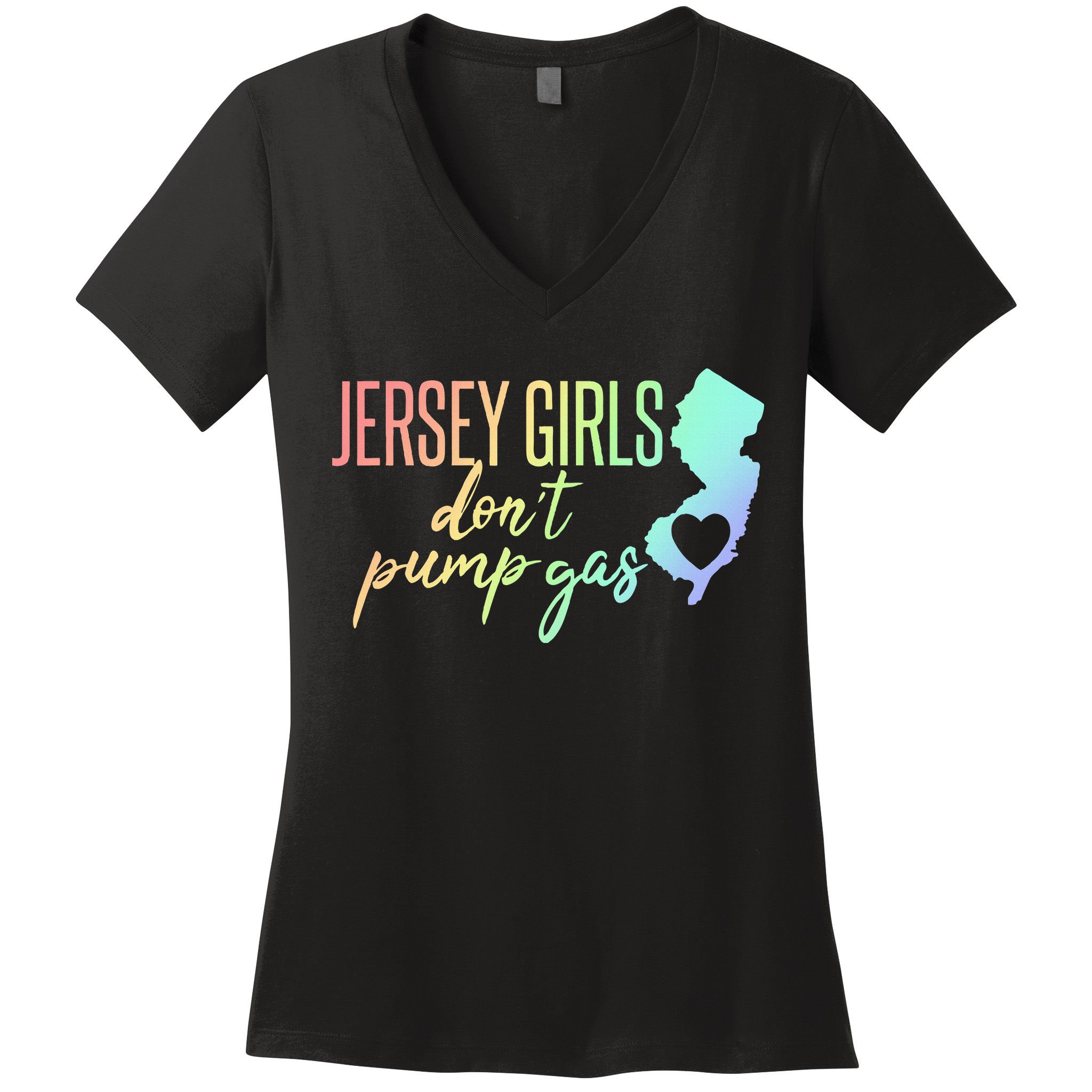 Jersey Girl Dont Pump Gas State Heart Women's V-Neck T-Shirt