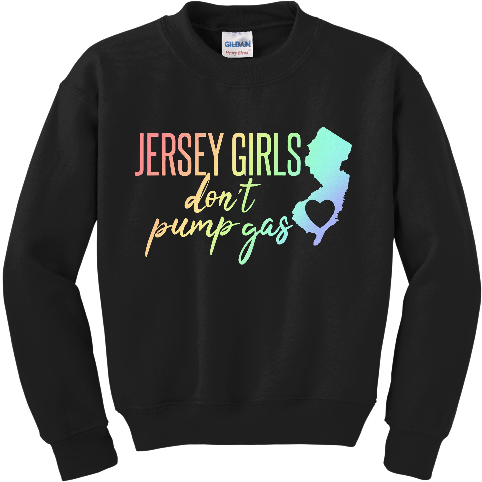 Jersey Girl Dont Pump Gas State Heart Kids Sweatshirt