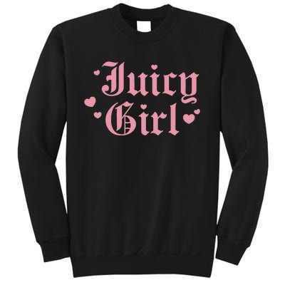 Juicy Girl Funny Design Sweatshirt