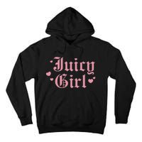 Juicy Girl Funny Design Tall Hoodie