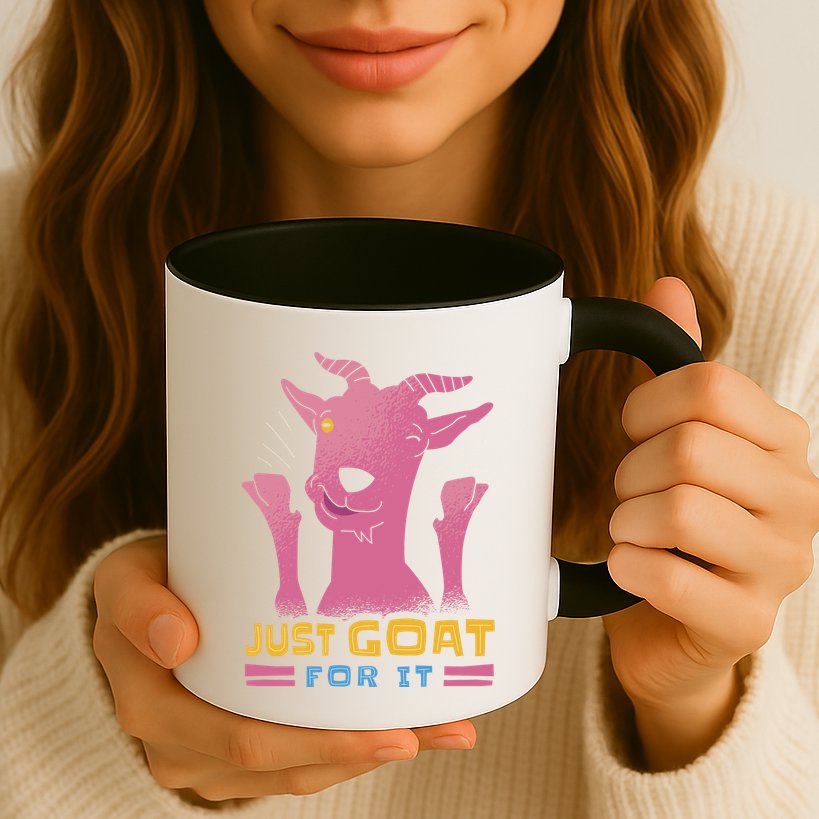 Just Goat For It Mug