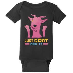 Just Goat For It Baby Bodysuit