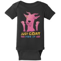 Just Goat For It Baby Bodysuit