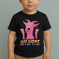 Just Goat For It Toddler T-Shirt