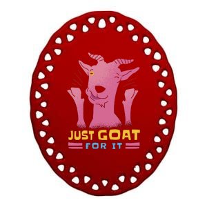 Just Goat For It Ceramic Oval Ornament