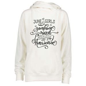 June Girl Gift Sunshine Mixed With A Little Hurricane Gift Womens Funnel Neck Pullover Hood