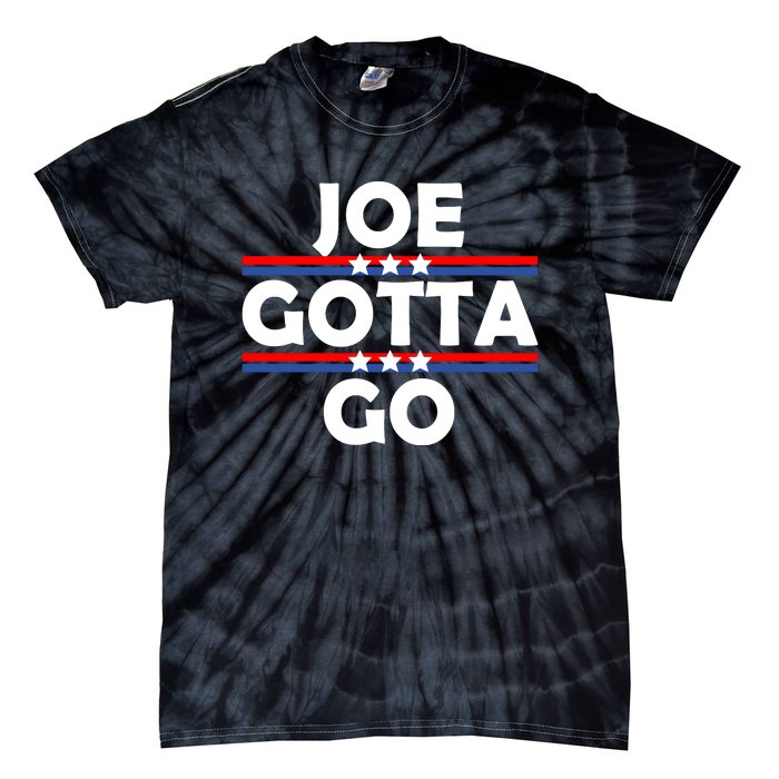 Joe Gotta Go Anti Biden Pro American Patriotic Tie-Dye T-Shirt