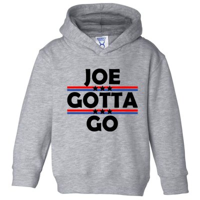 Joe Gotta Go Anti Biden Pro American Patriotic Toddler Hoodie