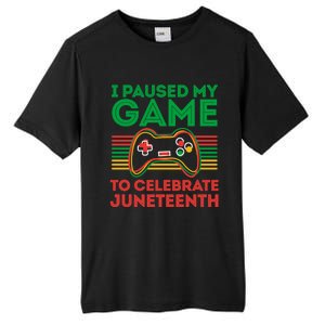 Juneteenth Gamer I Paused My Game To Celebrate Juneteenth Tall Fusion ChromaSoft Performance T-Shirt