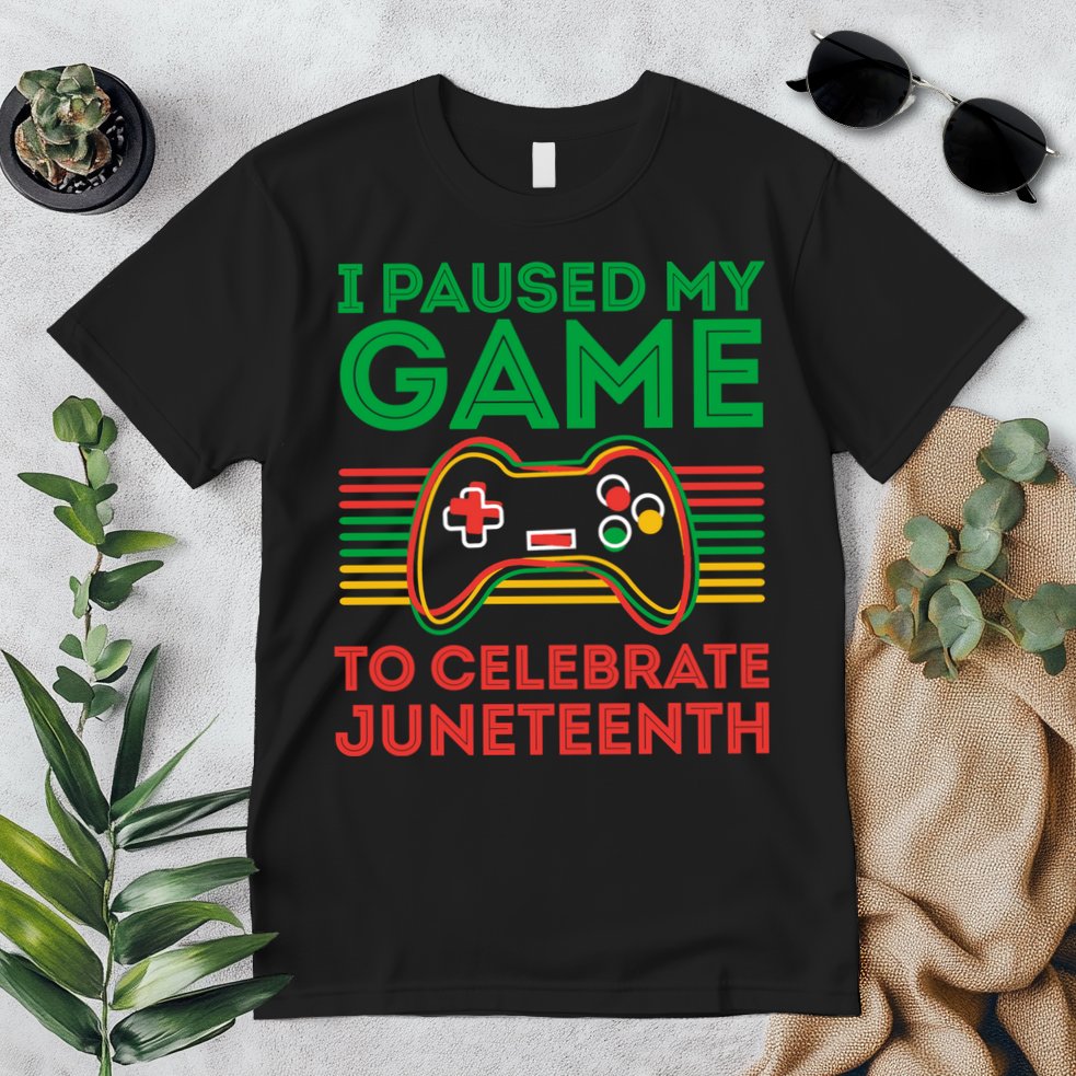 Juneteenth Gamer I Paused My Game To Celebrate Juneteenth Premium T-Shirt