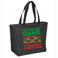 Juneteenth Gamer I Paused My Game To Celebrate Juneteenth Zip Tote Bag