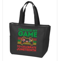 Juneteenth Gamer I Paused My Game To Celebrate Juneteenth Zip Tote Bag