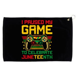 Juneteenth Gamer I Paused My Game To Celebrate Juneteeth Gift Grommeted Golf Towel