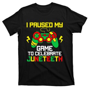 Juneteenth Gamer I Paused My Game To Celebrate 1865 T-Shirt