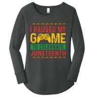 Juneteenth Gamer I Pause My Game To Celebrate Juneteeth Women's Perfect Tri Tunic Long Sleeve Shirt