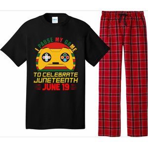 Juneteenth Gamer I Paused My Game To Celebrate Juneteeth Pajama Set