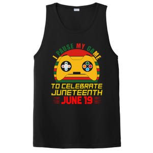 Juneteenth Gamer I Paused My Game To Celebrate Juneteeth PosiCharge Competitor Tank