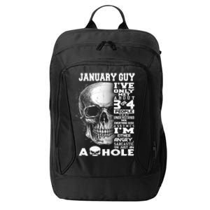 January Guy IVe Only Met About 3 Or 4 People City Backpack