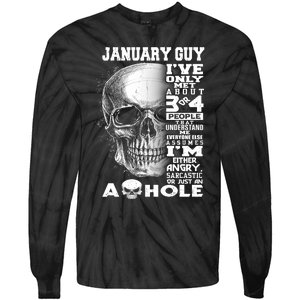 January Guy IVe Only Met About 3 Or 4 People Tie-Dye Long Sleeve Shirt