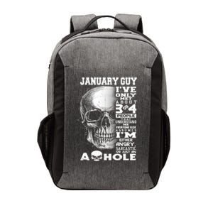 January Guy IVe Only Met About 3 Or 4 People Vector Backpack