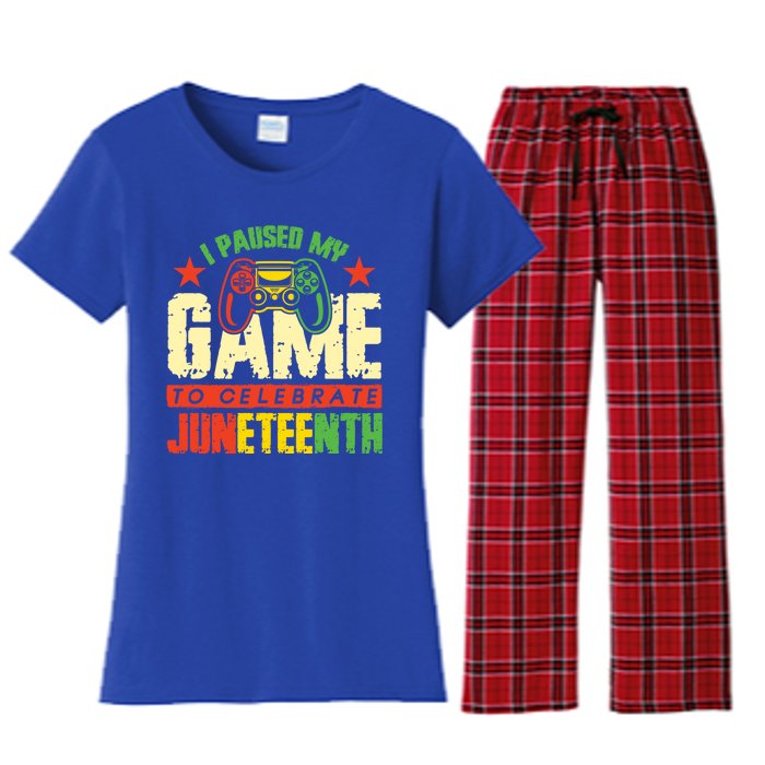 Juneteenth Gamer I Paused My Game To Celebrate Juneteenth Gift Women's Flannel Pajama Set