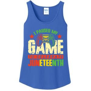 Juneteenth Gamer I Paused My Game To Celebrate Juneteenth Gift Ladies Essential Tank