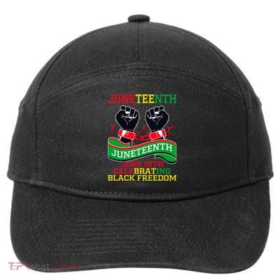 Juneteenth Gift Juneteenth Independence Day, Juneteenth Celebrating Black Freedo 7-Panel Snapback Hat
