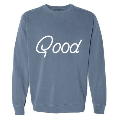 Jynxzi Good Garment-Dyed Sweatshirt