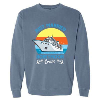 Just Got Married Honeymoon Cruise Couple Matching Gift Garment-Dyed Sweatshirt