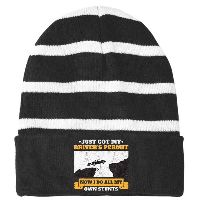 Just Got My Drivers Permit License Stunts New N Driver Striped Beanie with Solid Band