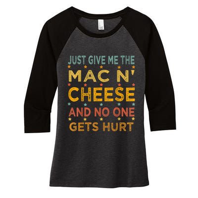 Just Give Me The Mac And Cheese Thanksgiving Christmas Funny Women's Tri-Blend 3/4-Sleeve Raglan Shirt