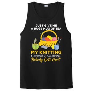 Just Give Me A Huge Mug Of Tea My Knitting PosiCharge Competitor Tank