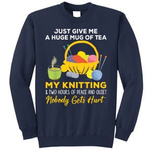 Just Give Me A Huge Mug Of Tea My Knitting Sweatshirt