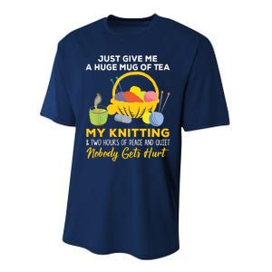 Just Give Me A Huge Mug Of Tea My Knitting Performance Sprint T-Shirt