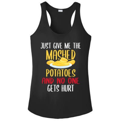 Just Give Me The Mashed Potatoes Funny Thanksgiving Xmas Ladies PosiCharge Competitor Racerback Tank