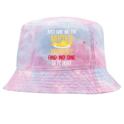 Just Give Me The Mashed Potatoes Funny Thanksgiving Xmas Tie-Dyed Bucket Hat