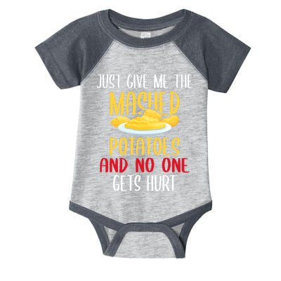 Just Give Me The Mashed Potatoes Funny Thanksgiving Xmas Infant Baby Jersey Bodysuit