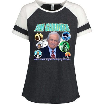 Jim Gardner Move Closer To Your World My Friend Enza Ladies Jersey Colorblock Tee