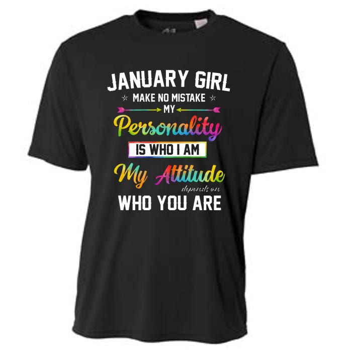 January Girl Makes No Mistake Birthday For January Girl Cooling Performance Crew T-Shirt