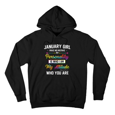 January Girl Makes No Mistake Birthday For January Girl Hoodie