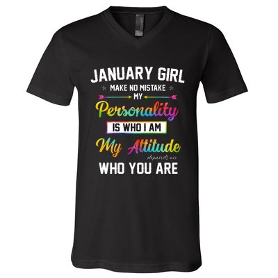 January Girl Makes No Mistake Birthday For January Girl V-Neck T-Shirt