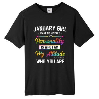 January Girl Makes No Mistake Birthday For January Girl Tall Fusion ChromaSoft Performance T-Shirt