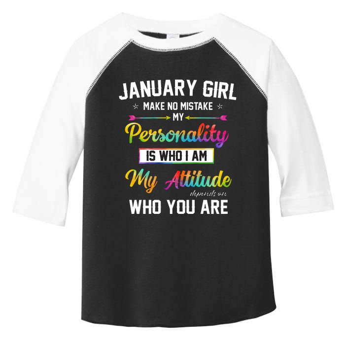 January Girl Makes No Mistake Birthday For January Girl Toddler Fine Jersey T-Shirt