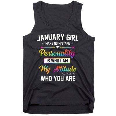 January Girl Makes No Mistake Birthday For January Girl Tank Top