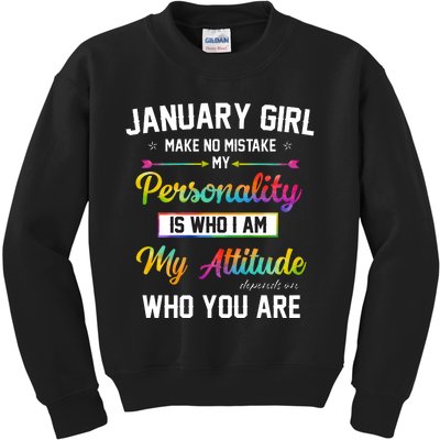 January Girl Makes No Mistake Birthday For January Girl Kids Sweatshirt