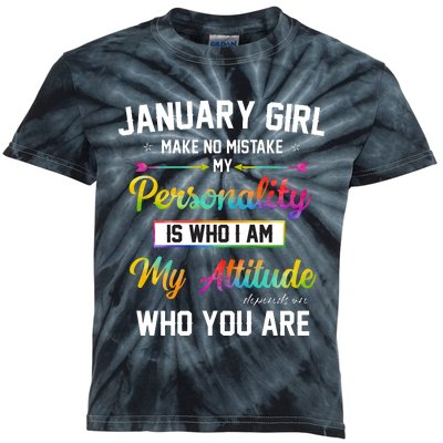 January Girl Makes No Mistake Birthday For January Girl Kids Tie-Dye T-Shirt