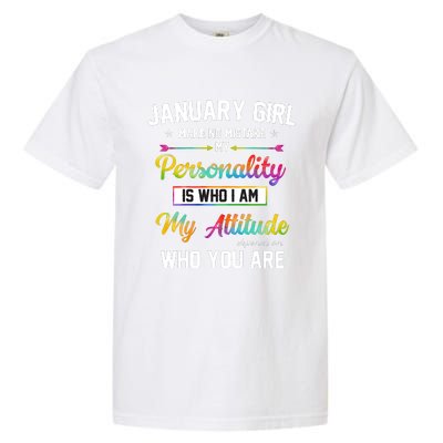 January Girl Makes No Mistake Birthday For January Girl Garment-Dyed Heavyweight T-Shirt